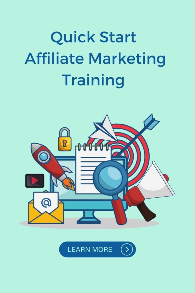 Quick Start Affiliate Marketing Training